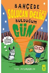 Bahçede Solucan Deliği Bulduğum Gün