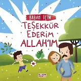 Babam İçin Teşekkür Ederim Allah'ım