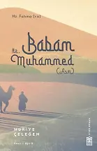 Babam Hz. Muhammed (Asm)