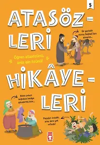 Atasözleri Hikayeleri 5