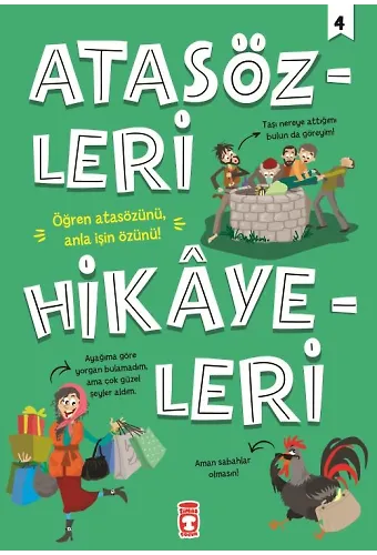 Atasözleri Hikayeleri 4