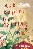 Aşk Kapını Ben Geldim