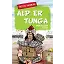 Alp Er Tunga - Destan Yazanlar