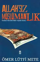 Allah'sız Müslümanlık