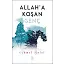 Allah'a Koşan Genç