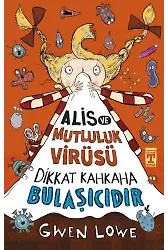 Alis Ve Mutluluk Virüsü