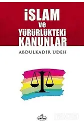 İslam Ve Yürürlükteki Kanunlar