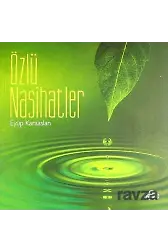 Özlü Nasihatler