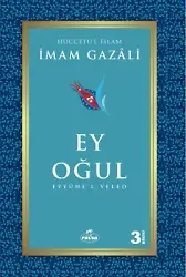 Ey Oğul (Eyyühe'l-Veled)