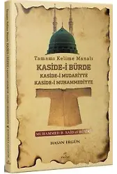 Tamamı Kelime Manalı Kaside-İ Bürde Kaside-İ Mudariyye Kaside-İ Muhammediyye