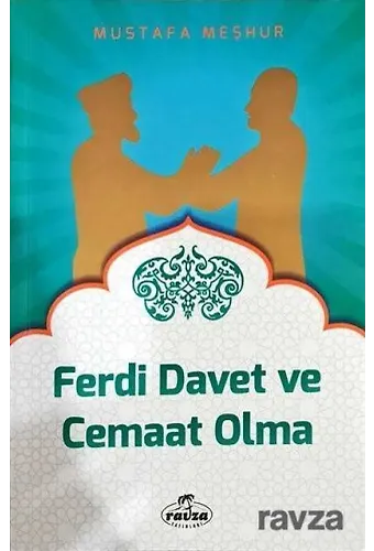 Ferdi Davet Ve Cemaat Olma