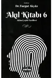 Akıl Kitabı 6 Aklın Çeşitli Tarifleri