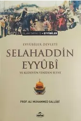 Eyyübi Devleti Selahaddin Eyyübi Ve Kudüs'ün Yeniden Fethi