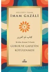 Gurur Ve Gafletin Kötülenmesi