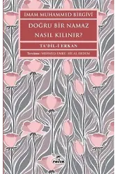 Doğru Bir Namaz Nasıl Kılınır?
