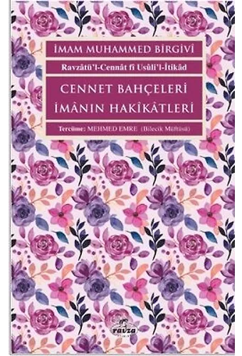 Cennet Bahçeleri İmanın Hakîkatleri