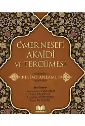 Ömer Nesefi Akaidi Ve Tercümesi Kelime Anlamlı