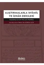 Alıştırmalarla Avamil Ve İzhar Dersleri
