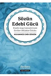 Sözün Edebi Gücü Klasik Arap Literatüründe Ecvibei Müskite