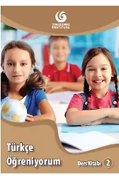 Türkçe Öğreniyorum 2 Ders Ve Çalışma Kitabı