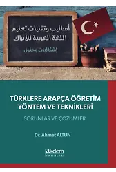 Türklere Arapça Öğretim Yöntem Ve Teknikleri Sorular Ve Çözümler
