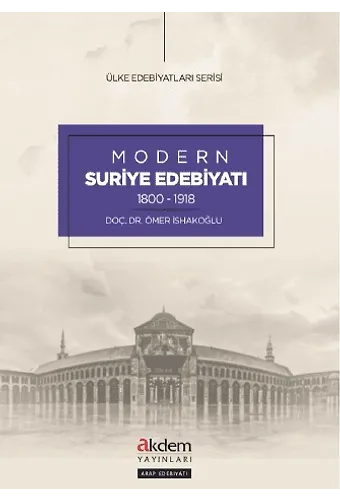 Modern Suriye Edebiyatı (1800-1918)