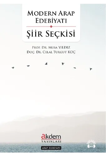 Modern Arap Edebiyatı Şiir Seçkisi