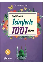 Hadislerden İsimlerle 1001 Cümle