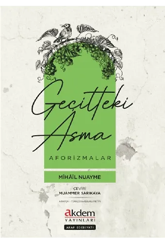 Geçitteki Asma / Aforizmalar