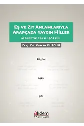 Eş Ve Zıt Anlamlarıyla Arapçada Yaygın Fiiller