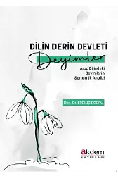 Dilin Derin Devleti: Deyimler