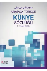 Arapça Türkçe Künye Sözlüğü