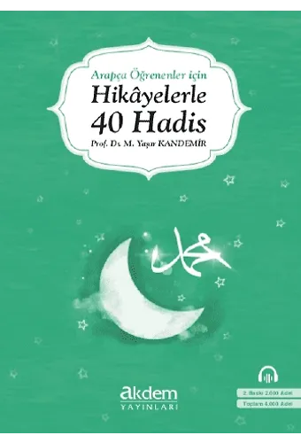 Arapça Öğrenenler İçin Hikayelerle 40 Hadis
