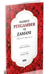 Hazreti Peygamber Ve Zamanı