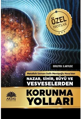 Nazar Sihir Büyü Ve Vesveselerden Korunma Yolları
