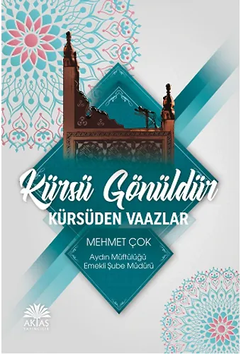 Kürsü Gönüldür Kürsüden Vaazlar