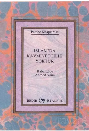 İslamda Kavmiyetçilik Yoktur (Cep Boy) Pembe Kitaplar:10