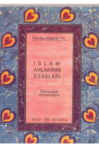 İslam Ahlakının Esasları (Cep Boy) Pembe Kitaplar:14