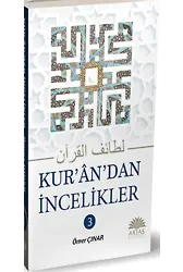 Kurandan İncelikler 3