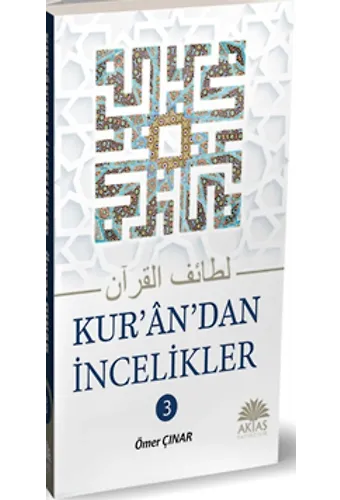 Kurandan İncelikler 3