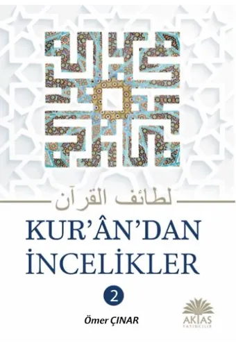 Kurandan İncelikler 2