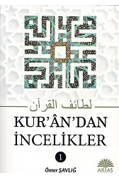 Kurandan İncelikler 1