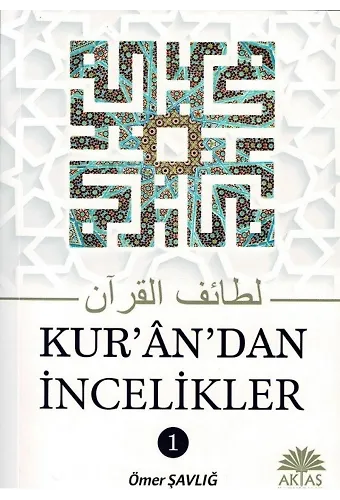 Kurandan İncelikler 1