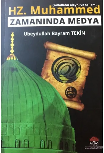 Hz. Muhammed (S.a.v.) Zamanında Medya