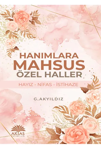 Hanımlara Mahsus Özel Haller