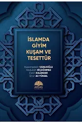 İslamda Giyim Kuşam Ve Tesettür