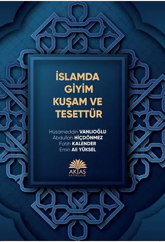 İslamda Giyim Kuşam Ve Tesettür