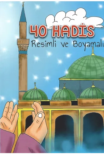 40 Hadis Resimli Ve Boyamalı