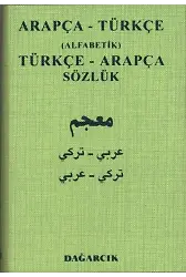 Arapça-Türkçe Alfabetik Türkçe-Arapça Sözlük