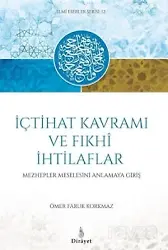 İçtihat Kavramı Ve Fıkhi İhtilaflar